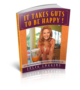 Digital Edition—It Takes Guts To Be Happy! A 21-Day Cleansing Plan to Heal Your Belly & Recharge Your Life