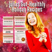 Julia's Gut-Healthy Holiday Recipes