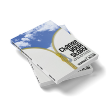 Buy $50 & Get Free Book: Change Your Story—Design, Write & Publish Your Life Plan in 10 Steps by Deborah S. Nelson